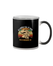 IN A WORLD FULL OF MOMS BE A MAMASAURUS Color Changing Mug thumbnail