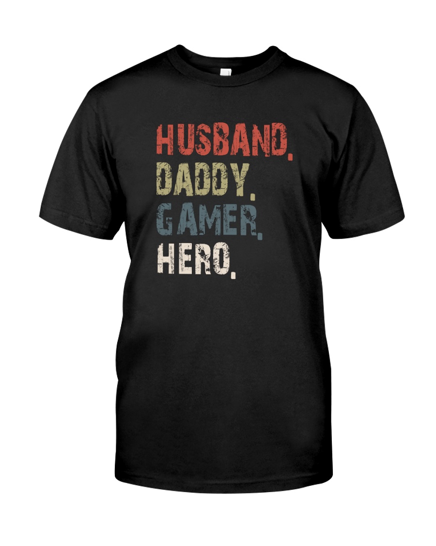 HUSBAND DADDY GAMER HERO Classic T-Shirt