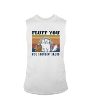 FLUFF YOU YOU FLUFFIN' FLUFF CATS Sleeveless Tee tile