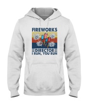FIREWORKS DIRECTOR I RUN YOU RUN Hooded Sweatshirt thumbnail