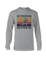 BEST PUCKING DAD EVER Long Sleeve Tee tile