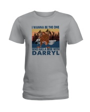 I WANNA BE THE ONE WHO HAS A BEER WITH DARRYL vt Ladies T-Shirt thumbnail
