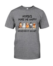 HORSES MAKE ME HAPPY Classic T-Shirt front