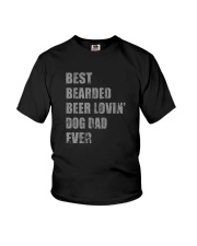 BEST BEARDED BEER LOVIN' DOG DAD EVER Youth T-Shirt tile