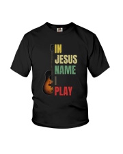 IN JESUS NAME I PLAY GUITAR Youth T-Shirt tile