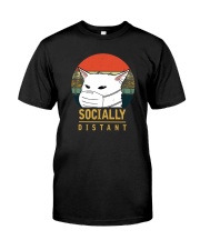SOCIALLY DISTANT Classic T-Shirt front