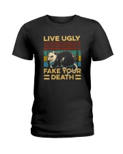 LIVE UGLY FAKE YOUR DEATH Ladies T-Shirt thumbnail