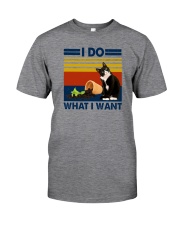 I DO WHAT I WANT Classic T-Shirt front