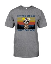 EFF YOU SEE KAY SLOTH YOGA VINTAGE Classic T-Shirt front