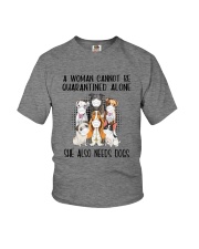 CANNOT BE QUARANTINED ALONE ALSO NEEDS DOGS Youth T-Shirt thumbnail