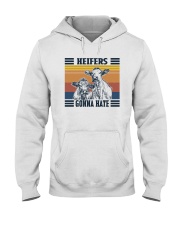 HEIFERS GONNA HATE Hooded Sweatshirt tile