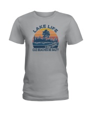 LAKE LIFE CUZ BEACHES BE SALTY Ladies T-Shirt tile