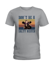 DON'T BE A SALTY HEIFER Ladies T-Shirt tile