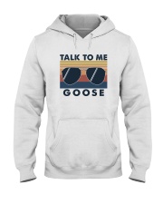 TALK TO ME GOOSE Hooded Sweatshirt tile