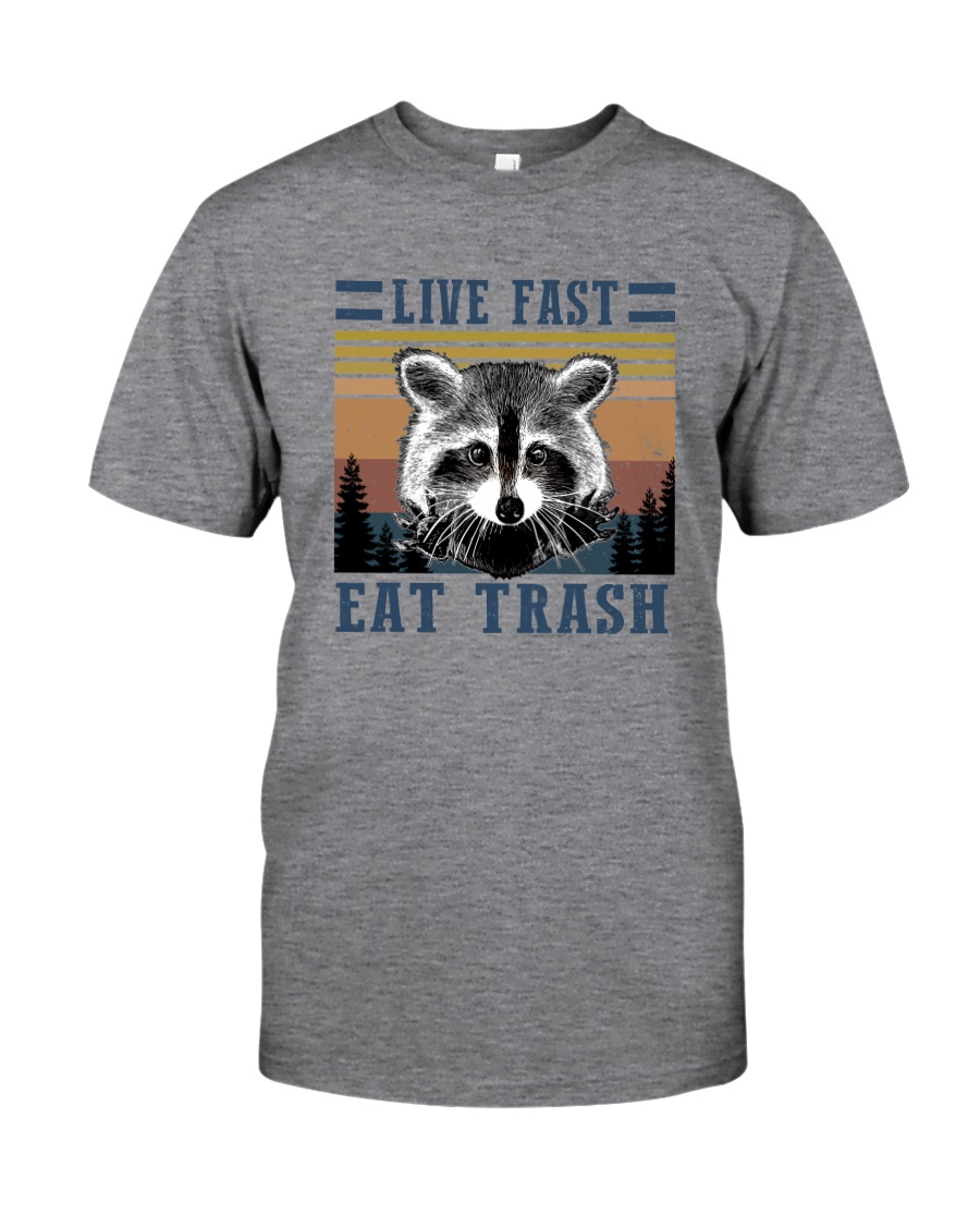 LIVE FAST EAT TRASHz Classic T-Shirt