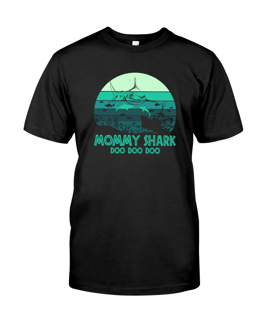 MOMMY SHARK DOO DOO DOO Classic T-Shirt