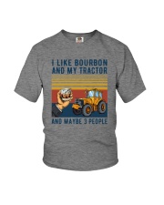 I LIKE BOURBON AND MY TRACTOR AND MAYBE 3 PEOPLE Youth T-Shirt tile