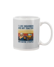 I LIKE BOURBON AND MY TRACTOR AND MAYBE 3 PEOPLE Mug tile