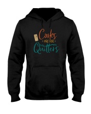 CORKS ARE FOR QUITTERS Hooded Sweatshirt tile