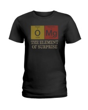 OMG THE ELEMENT OF SURPRISE Ladies T-Shirt thumbnail