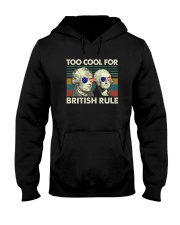 TOO COOL FOR BRITISH RULE Hooded Sweatshirt tile