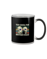 TOO COOL FOR BRITISH RULE Color Changing Mug tile