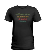 COLLABORATE AND LISTEN TEACHERLIFE Ladies T-Shirt tile