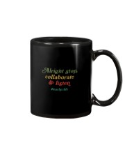 COLLABORATE AND LISTEN TEACHERLIFE Mug tile