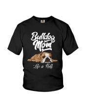 BULLDOG MOM LIFE IS RUFF Youth T-Shirt thumbnail