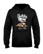 BULLDOG MOM LIFE IS RUFF Hooded Sweatshirt thumbnail