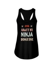ASK ABOUT MY NINJA DISGUISE Ladies Flowy Tank tile