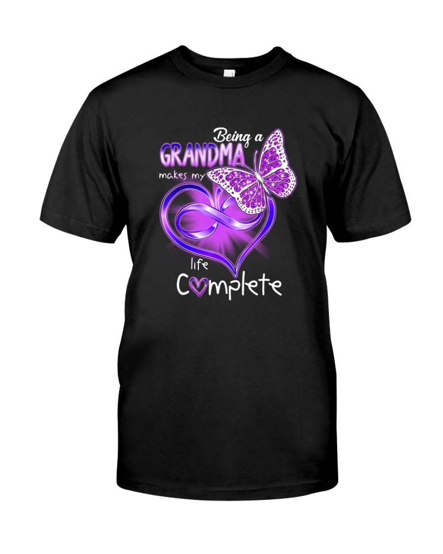 BEING A GRANDMA MAKES MY LIFE COMPLETE Classic T-Shirt
