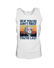 IF YOU AIN'T FIRST YOU'RE LAST Unisex Tank tile