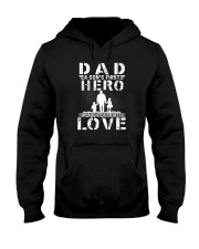 DAD HERO SON LOVE DAUGHTER Hooded Sweatshirt tile