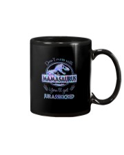 DON'T MESS WITH MAMASAURUS Mug thumbnail