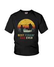 BEST FISHIN' DAD EVER Youth T-Shirt thumbnail