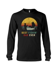 BEST FISHIN' DAD EVER Long Sleeve Tee thumbnail