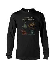 THINGS I DO IN MY SPARE TIME FISHING Long Sleeve Tee tile