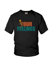 F YOUR FEELINGS Youth T-Shirt thumbnail
