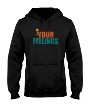 F YOUR FEELINGS Hooded Sweatshirt thumbnail