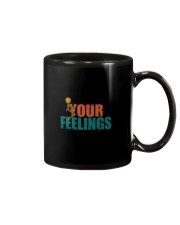 F YOUR FEELINGS Mug thumbnail