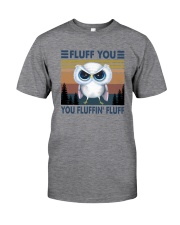 FLUFF YOU OWL Classic T-Shirt front