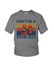 DON'T BE A PECKER HEAD Youth T-Shirt tile