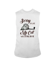 Sorry I'm late My Cat was sitting on me Sleeveless Tee thumbnail