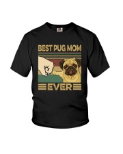 BEST PUG MOM EVER Youth T-Shirt thumbnail