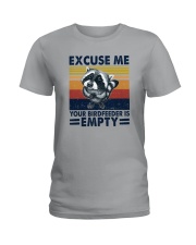 EXCUSE ME YOUR BIRDFEEDER IS EMPTY Ladies T-Shirt thumbnail