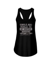 SINGLE AND READY TO GET NERVOUS Ladies Flowy Tank tile