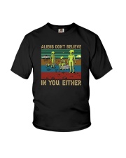 ALIENS DON'T BELIEVE IN YOU EITHER Youth T-Shirt tile