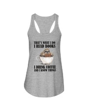 READ BOOKS DRINK COFFEE AND KNOW THINGS SLOTH Ladies Flowy Tank thumbnail