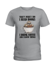 READ BOOKS DRINK COFFEE AND KNOW THINGS SLOTH Ladies T-Shirt thumbnail